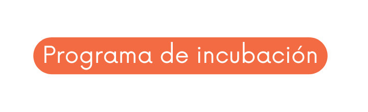 Programa de incubación